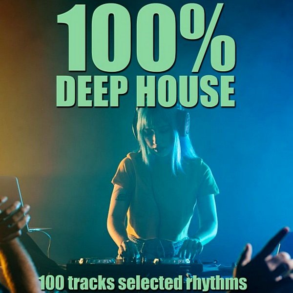 100% Deep House