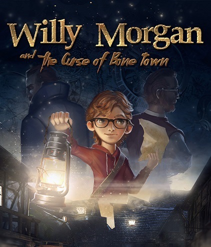 Willy Morgan and the Curse of Bone Town