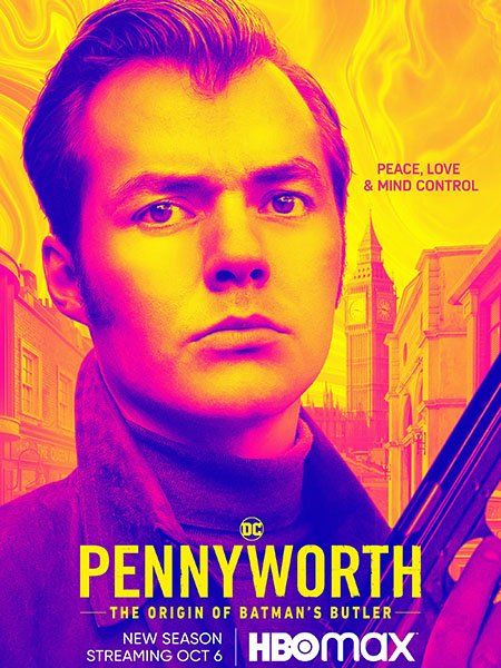 Пенниуорт (3 сезон) / Pennyworth